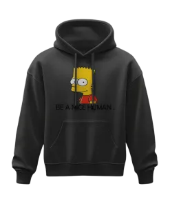 Hoodie - Be a nice Human
